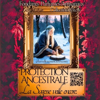 Fondants parfumés - Fondants parfumés de sorcière - Protection Ancestrale- Fondants de rituel