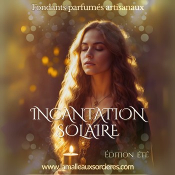 Fondants parfumés Incantation Solaire | Boutique ésotérique – La Malle Aux Sorcières 2