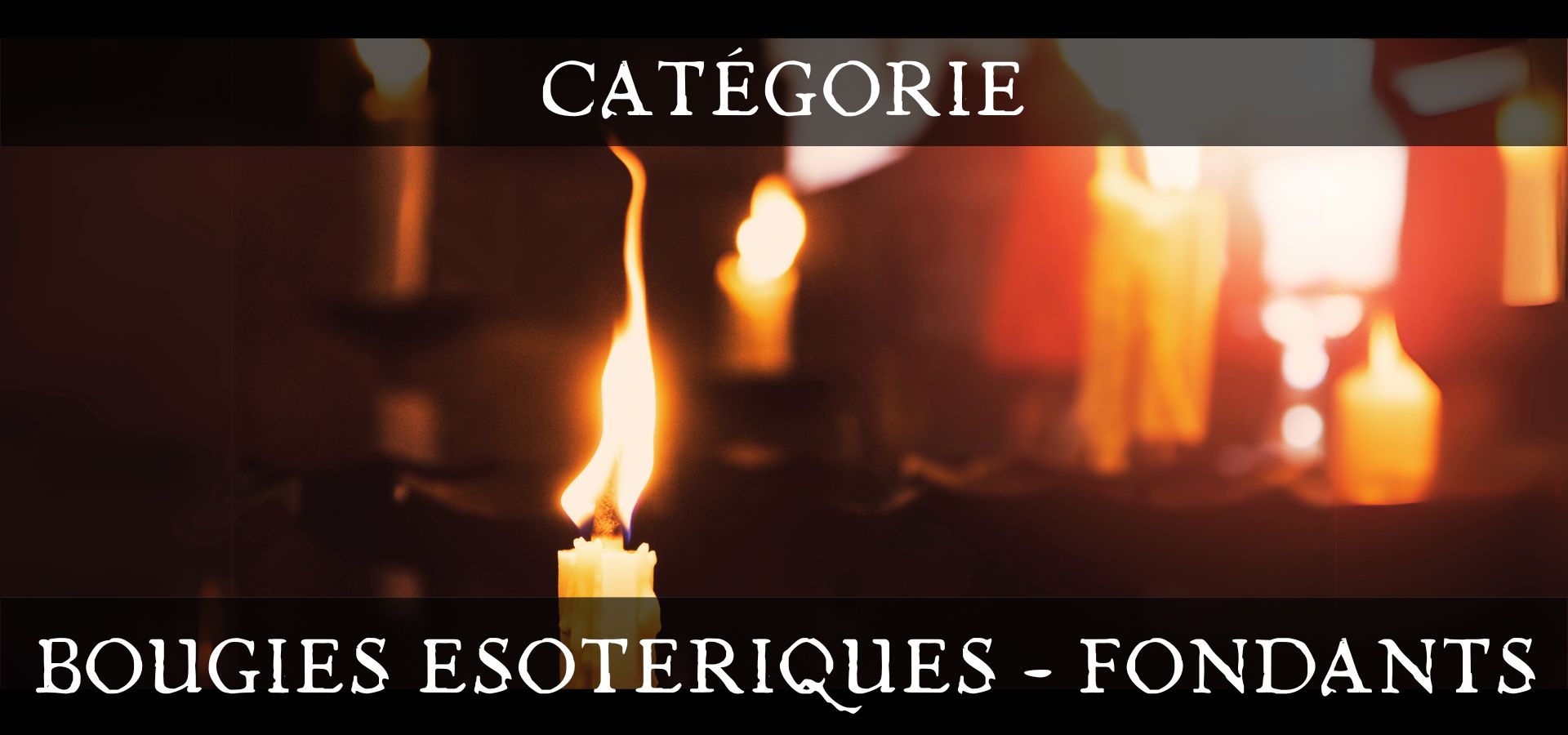 Boutique ésotérique en ligne - Bougie ésotérique - Fondants parfumés de sorcière