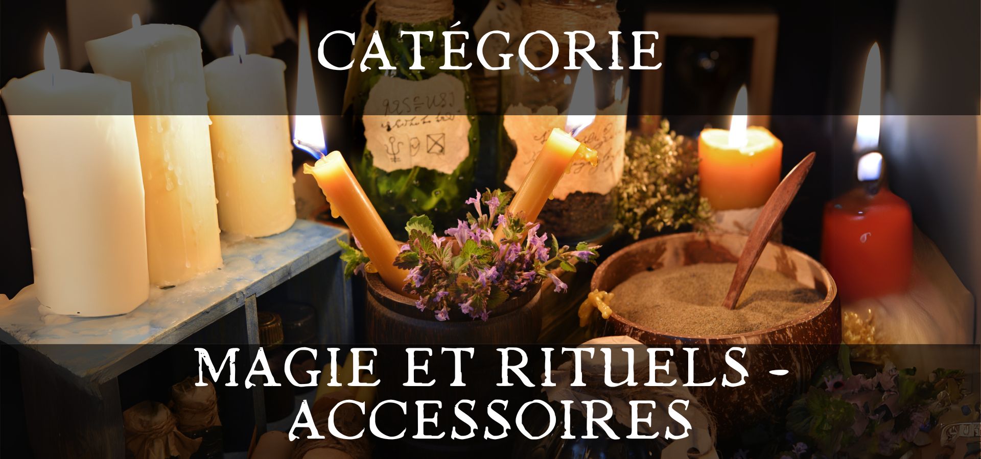 Magie et rituels - Accessoires - Boutique ésotérique - La Malle Aux Sorcières