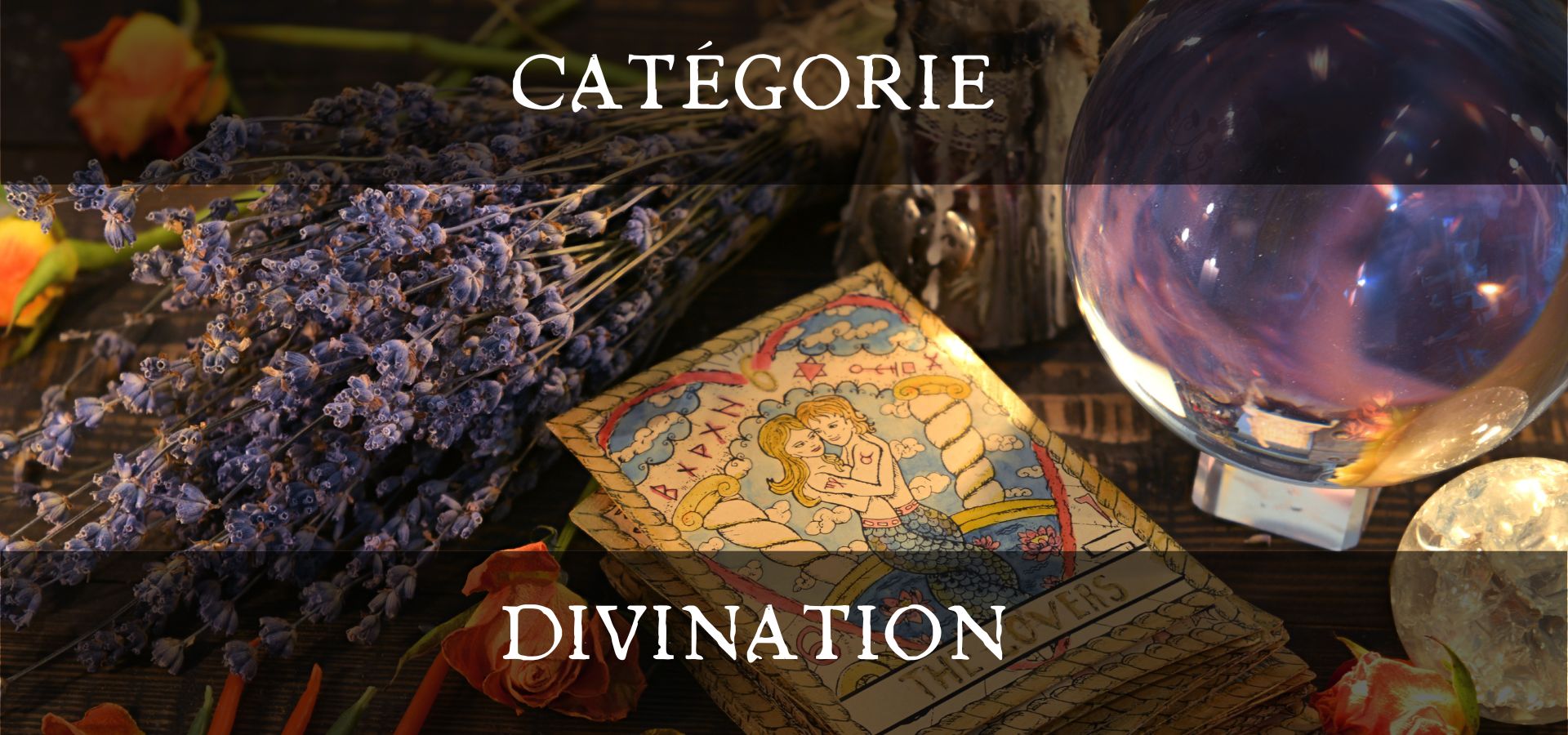 Arts divinatoires - Boutique ésotérique - La Malle Aux Sorcières