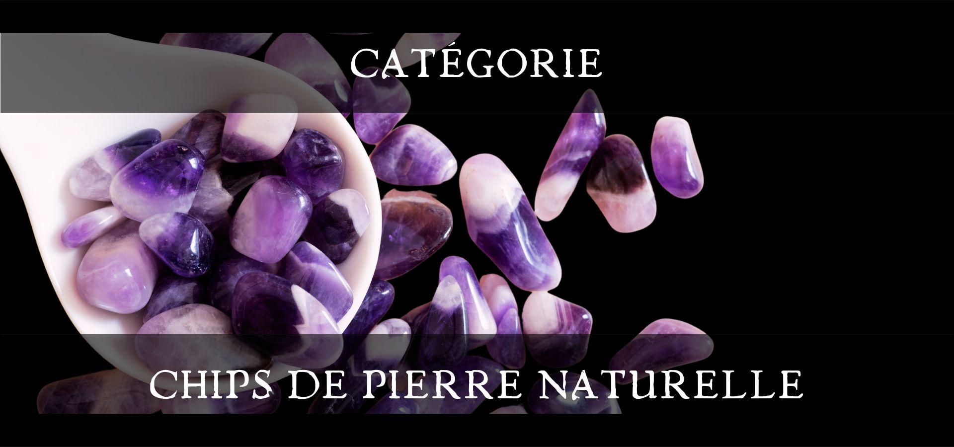 Chips de pierre naturelle - Lithothérapie en ligne