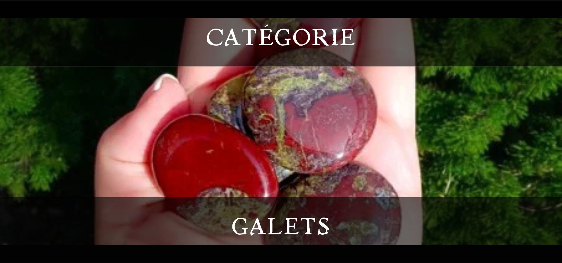 Galets - Lithothérapie en ligne