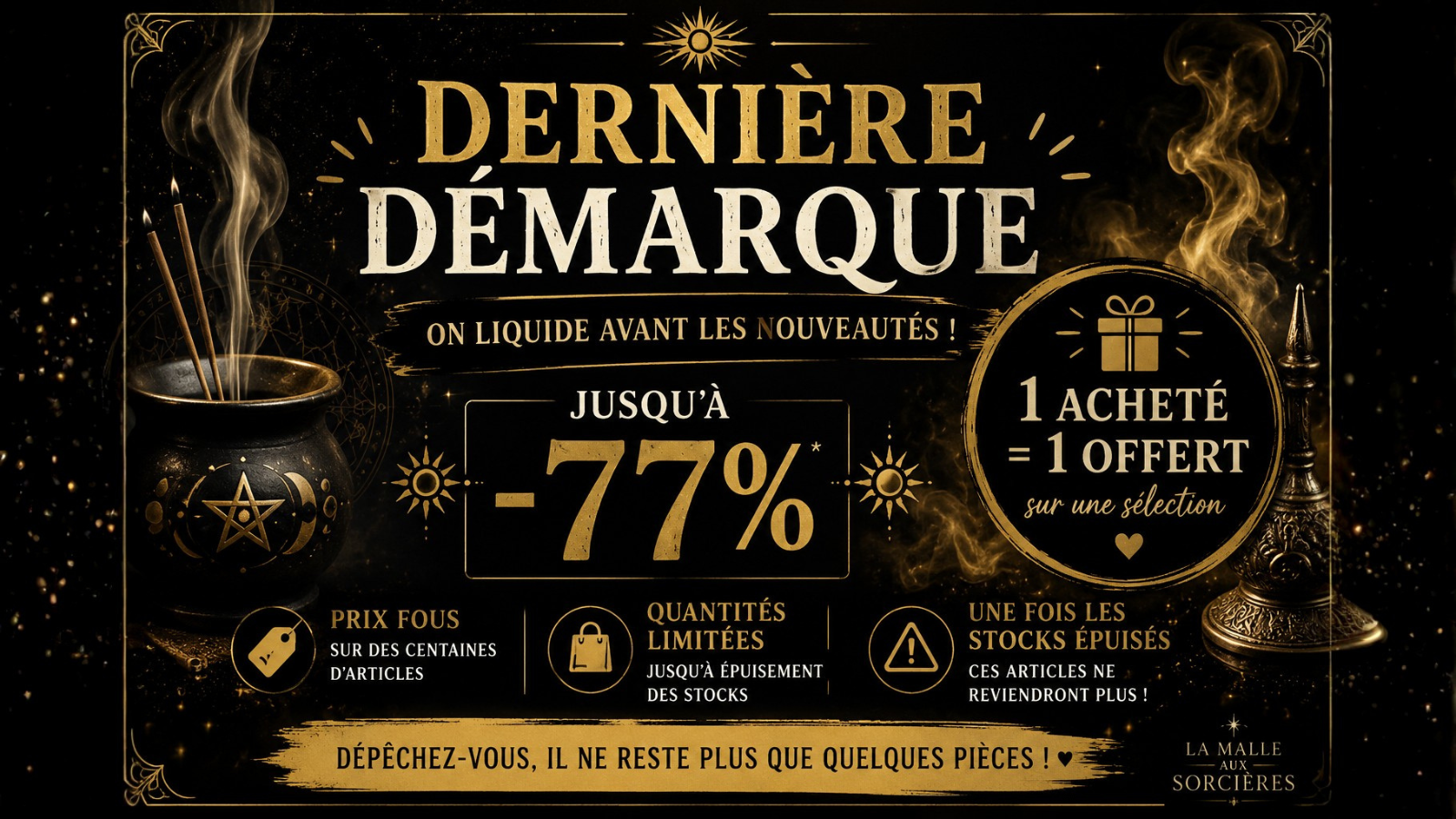 La  Malle aux Sorcières